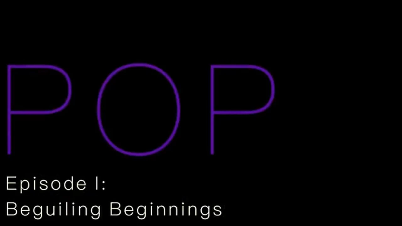 POP Episode I - Beguiling Beginnings - IPOT Presents - 6.17.21